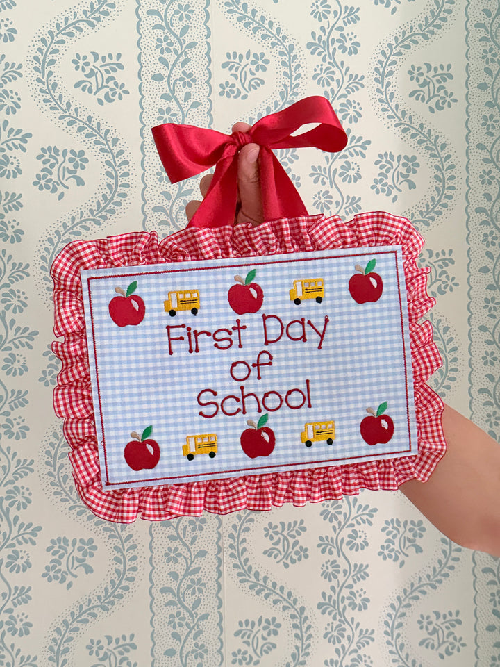 First Day - Last Day Back to School Plaque with Gingham Ruffle