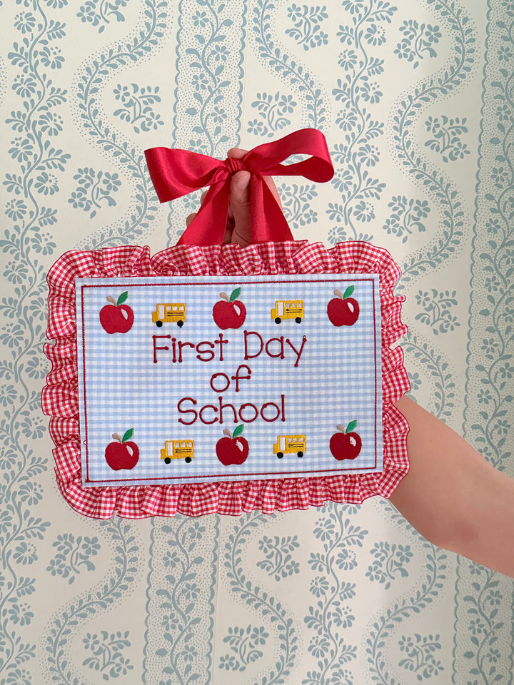 First Day - Last Day Back to School Plaque with Gingham Ruffle