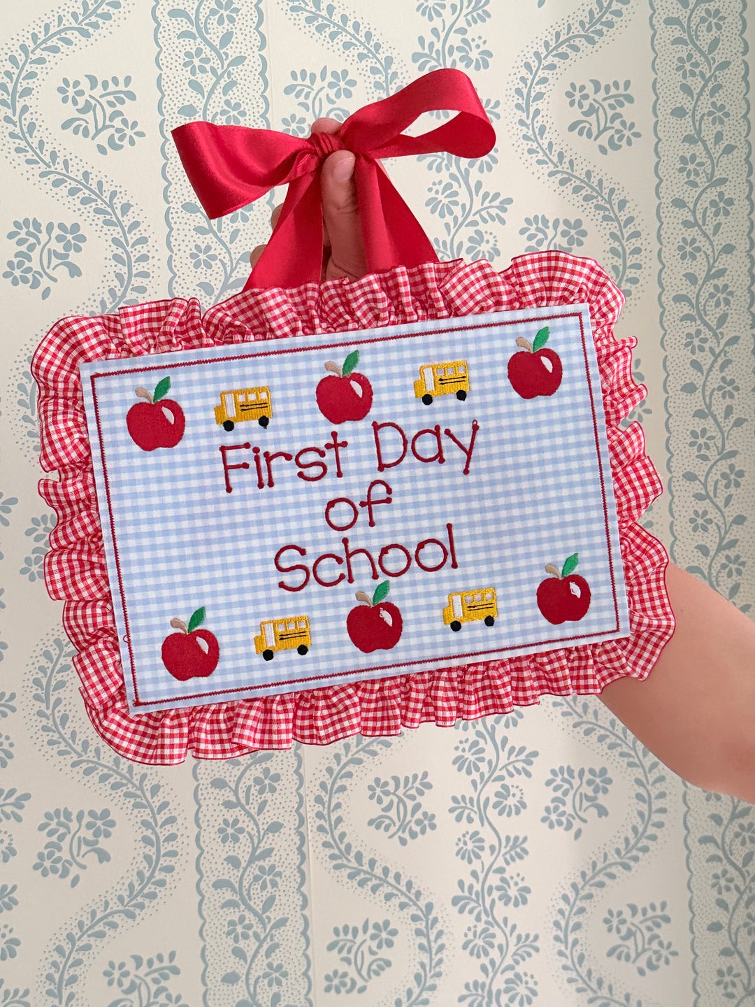 First Day - Last Day Back to School Plaque with Gingham Ruffle